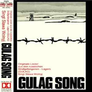 Slawa Wolnyj - Gulag Songs FLAC