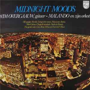 Wim Overgaauw ~ Malando En Zijn Orkest - Midnight Moods FLAC
