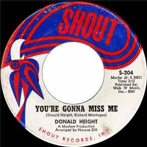 Donald Height - You're Gonna Miss Me / My Baby's Gone FLAC