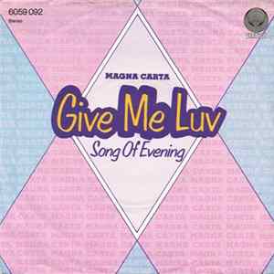 Magna Carta - Give Me Luv FLAC