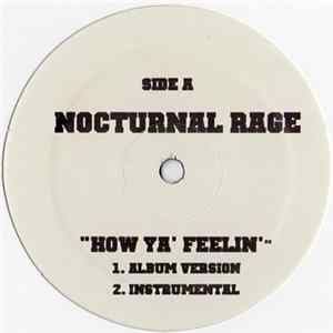 Nocturnal Rage - How Ya' Feelin' FLAC