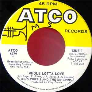 King Curtis & The Kingpins - Whole Lotta Love FLAC