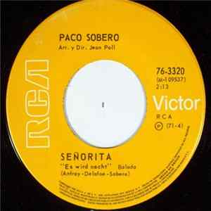 Paco Sobero - Senorita / A La Buena De Dios FLAC