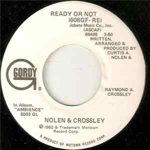 Nolen And Crossley - Ready Or Not FLAC