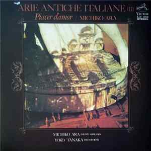 Michiko Ara - Arie Antiche Italiane (II) Piacer D'amor FLAC