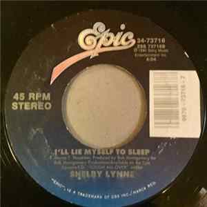 Shelby Lynne - What About The Love We Made / I'll Lie Myself To Sleep FLAC