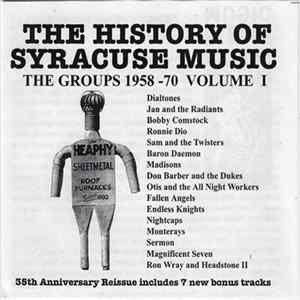 Various - The History Of Syracuse Music - Volume I - 35th Anniversary Issue FLAC