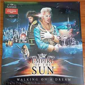 Empire Of The Sun - Walking On A Dream FLAC