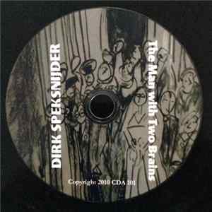 Dirk Speksnijder - The man with two Brains FLAC