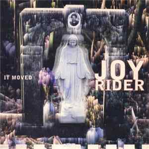 Joyrider - It Moved FLAC