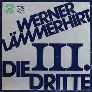 Werner Lämmerhirt - Die Dritte FLAC