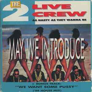 The 2 Live Crew - May We Introduce FLAC