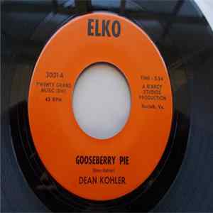 Dean Kohler - Gooseberry Pie / The Next Boy FLAC
