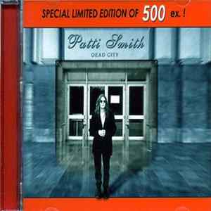 Patti Smith - Dead City FLAC