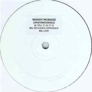 Woody McBride - Tell It As It Is FLAC