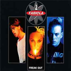 2 Fabiola - Freak Out FLAC