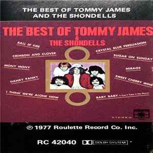 Tommy James & The Shondells - The Best Of Tommy James And The Shondells FLAC