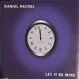 Daniel Rachel - Let It Be Mine FLAC