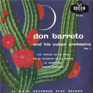 Don Barreto And His Cuban Orchestra - No.1 FLAC