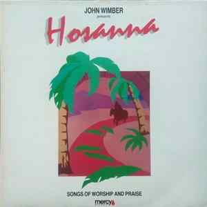 John Wimber - Hosanna FLAC