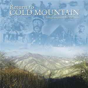 Various - Return To Cold Mountain - Songs Inspired By The Film FLAC