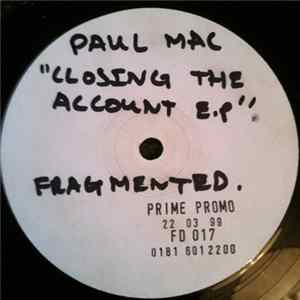 Paul Mac - Closed Account EP FLAC
