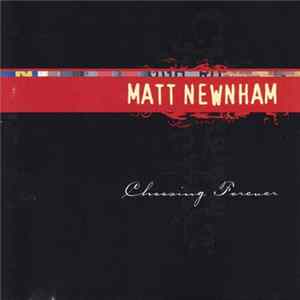 Matt Newnham - Choosing Forever FLAC