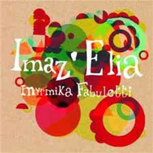 Imaz' Elia - Myrmika Fabuletti FLAC