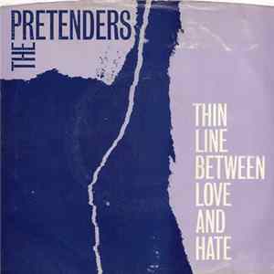 The Pretenders - Thin Line Between Love And Hate FLAC