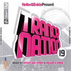 Heller&Enkie - Trance Nation 19 FLAC