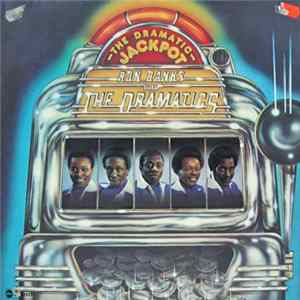 Ron Banks And The Dramatics - The Dramatic Jackpot FLAC