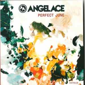 Angel Ace - Perfect June FLAC