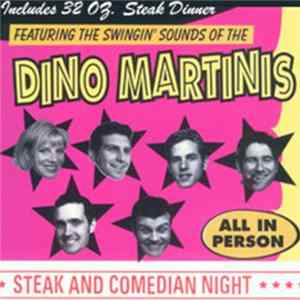 The Dino Martinis - Steak And Comedian Night FLAC