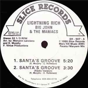 Lightning Rich, Big John & The Maniacs - Santa's Groove FLAC