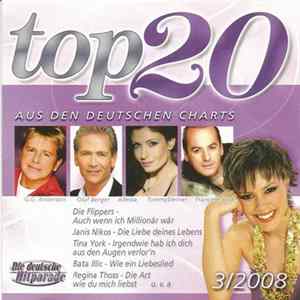 Various - Top 20 - Die Deutsche Hitparade 3/2008 FLAC