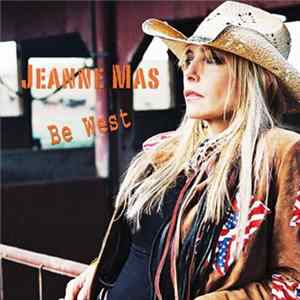 Jeanne Mas - Be West FLAC
