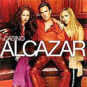 Alcazar - Casino FLAC