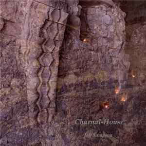 Jeff Sampson - Charnal-House FLAC