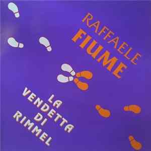 Raffaele Fiume - La Vendetta Di Rimmel FLAC