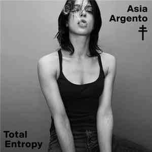 Asia Argento - Total Entropy FLAC
