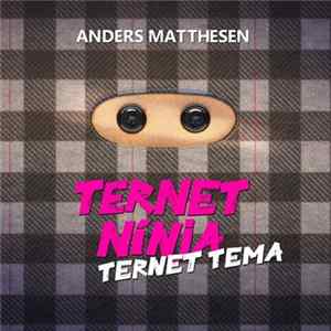 Anders Matthesen - Ternet Tema (Ternet Ninja) FLAC