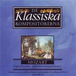 Mozart - Legendariska Orkesterkompositioner FLAC