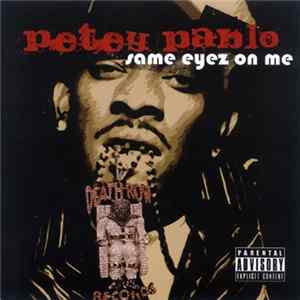 Petey Pablo - Same Eyez On Me FLAC
