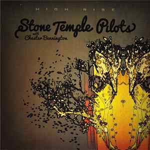 Stone Temple Pilots With Chester Bennington - High Rise FLAC