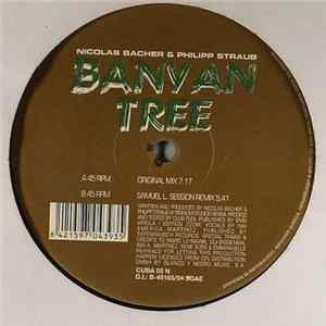 Nicolas Bacher & Philipp Straub - Banyan Tree FLAC