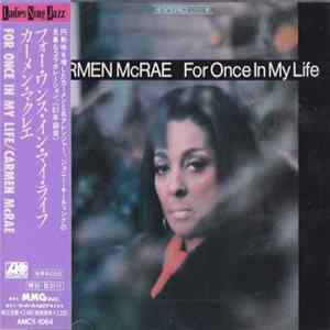 Carmen McRae - For Once In My Life FLAC