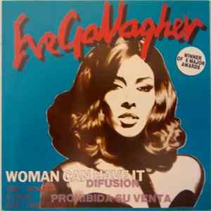 Eve Gallagher - Woman Can Have It FLAC