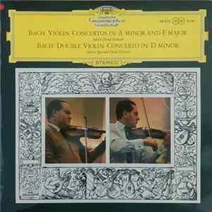 Bach, David Oistrach, Igor Oistrach - Violinkonzert In A-moll Und E-Dur / Konzert Für Zwei Violinen In D-moll FLAC