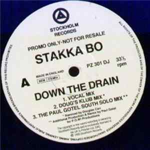 Stakka Bo - Down The Drain FLAC