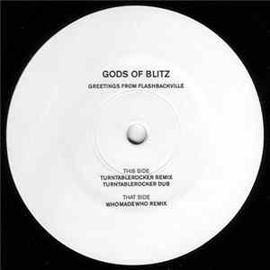 Gods Of Blitz - Greetings From Flashbackville FLAC